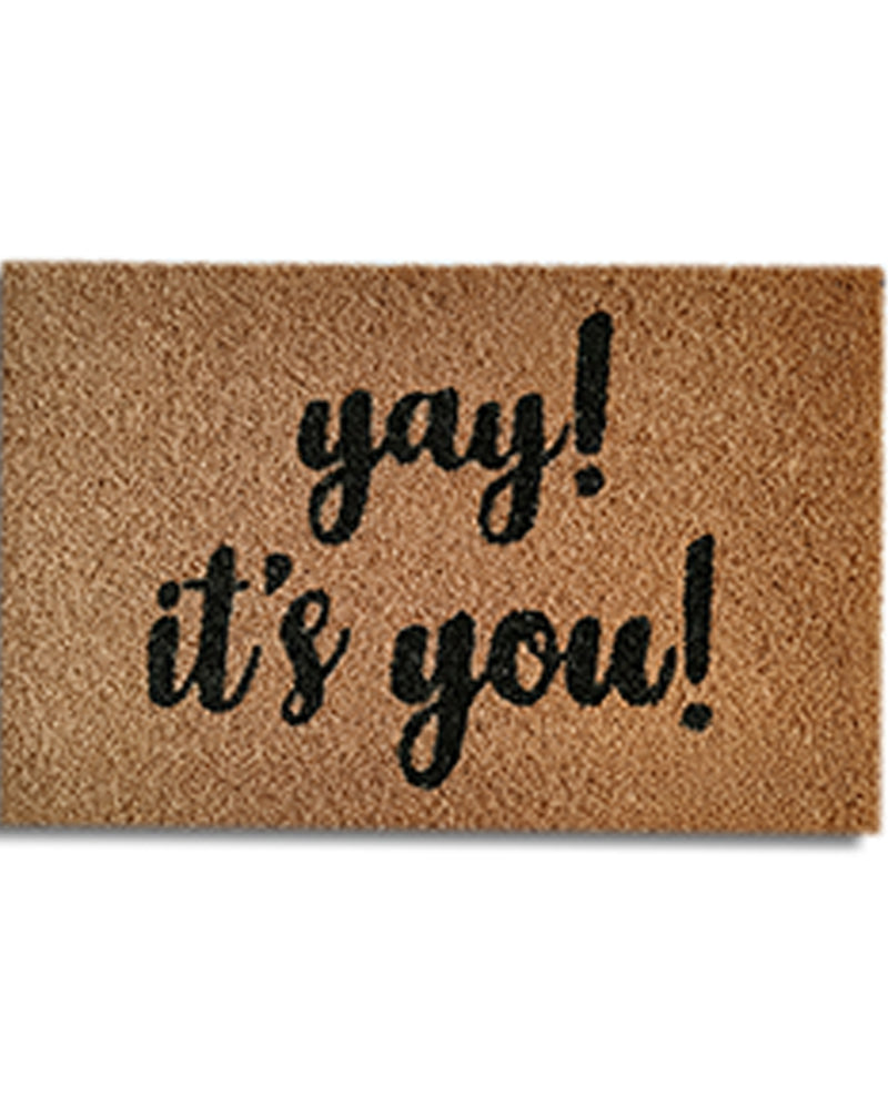 Coir Doormat - Yay! It's You!